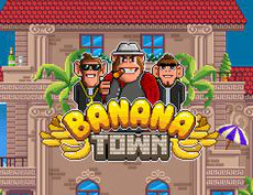 Banana Town